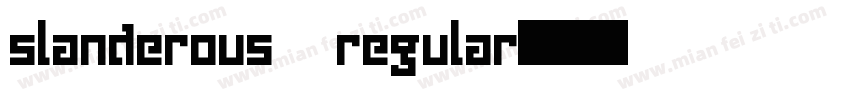 slanderous regular字体转换